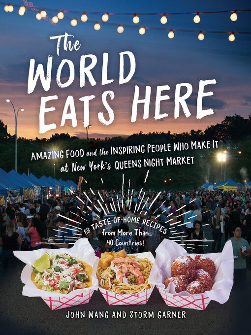 Title details for The World Eats Here by Storm Garner - Available